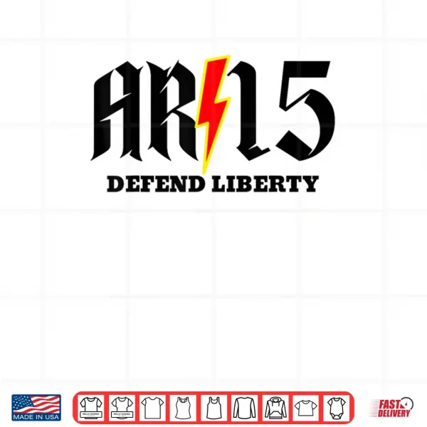 Design AR15 Defend Liberty Shirt