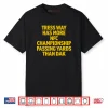 Tress Way Has More NFC Championship Passing Yards Than Dak Shirt