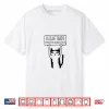 Llegue Tarde Porque No Queria Venir Shirt
