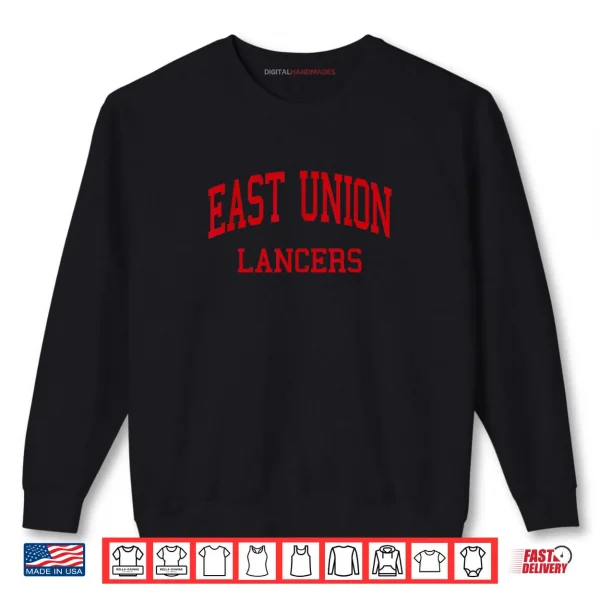 Sweatshirt East Union High School Shirt