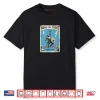 Hang in There It Gets Worse John 16 33 Christian Knight Shirt