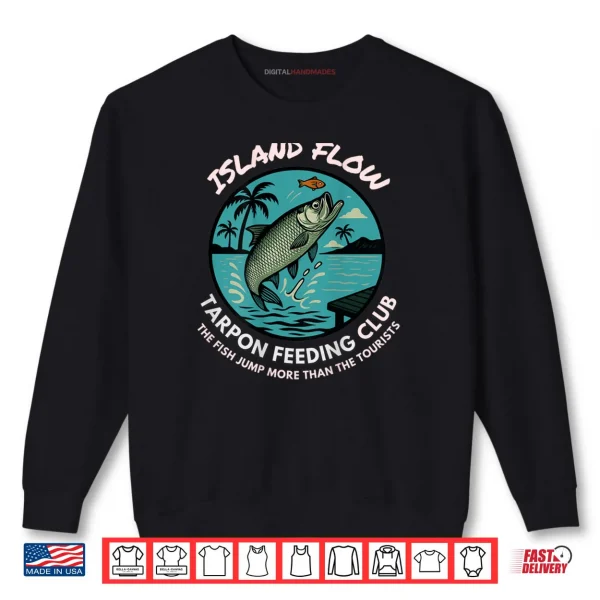 Sweatshirt Tarpon Feeding Club T Shirt Silver King Fishing Tee Anglers Shirt
