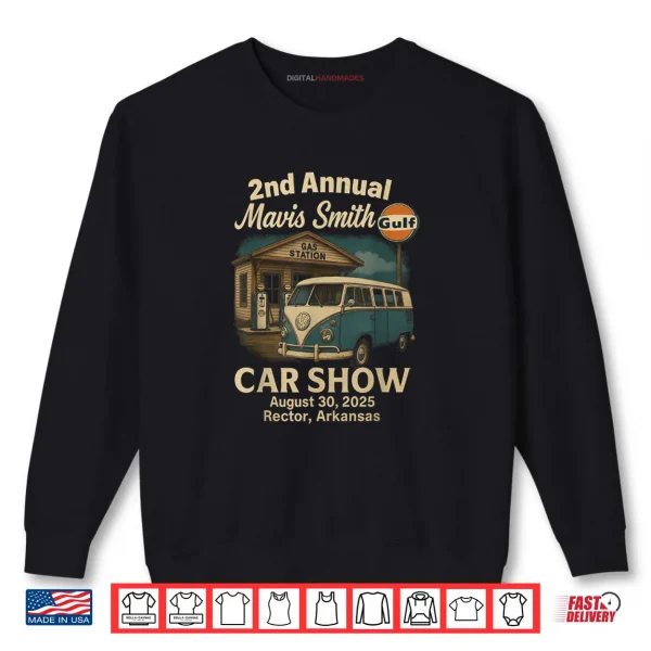 Sweatshirt Mavis Smith 2nd Annual Car Show Shirt