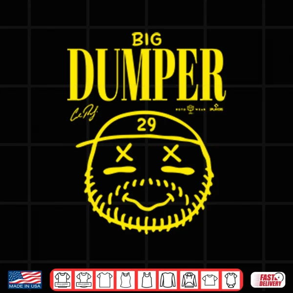 Design Big Dumper Cal Raleigh Shirt
