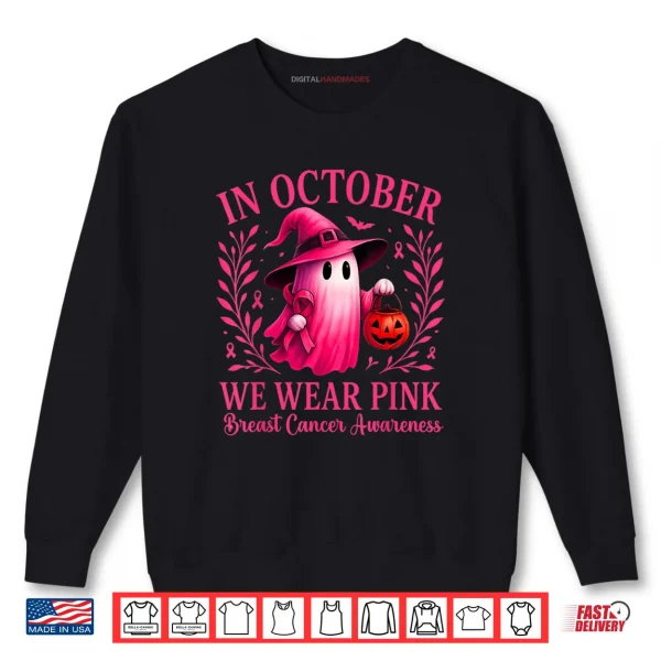 Sweatshirt Breast Cancer Halloween in October We Wear Pink Shirt