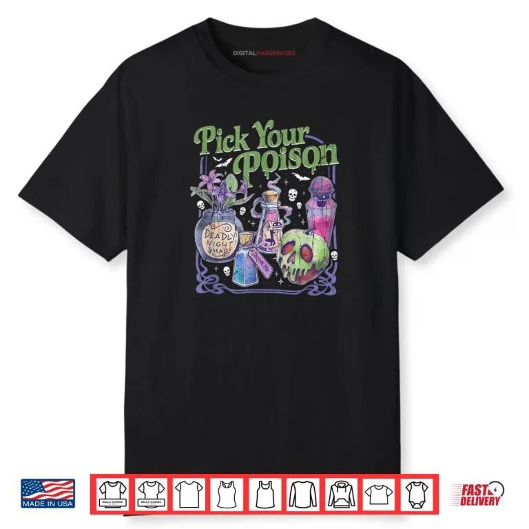 Pick Your Poison Vintage Princess Halloween Shirt