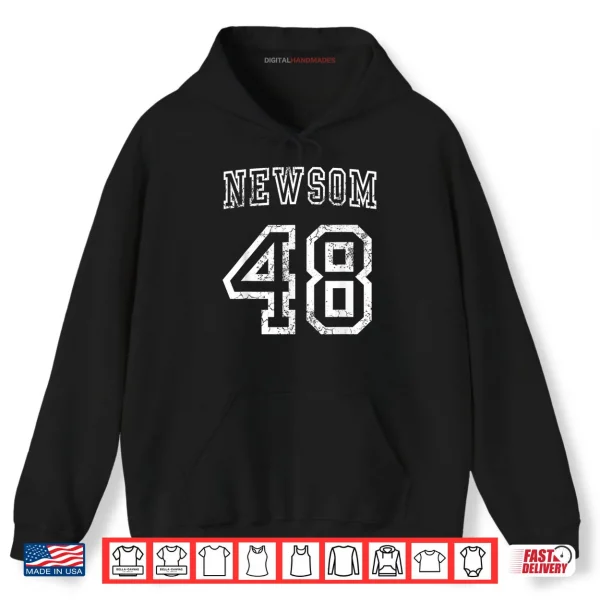 Hoodie Gavin Newsom 48th President USA Democrat Shirt