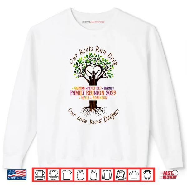 Sweatshirt Our Love Runs Deeper Family Reunion Shirt