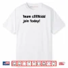 Team C00lkidd Join Today Shirt