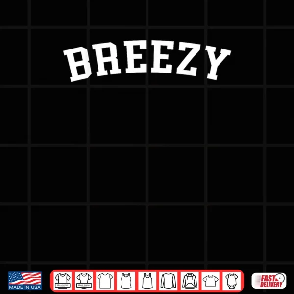 Design Breezy Shirt