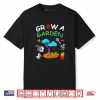 Grow A Garden Funny Candy Blossom Shirt