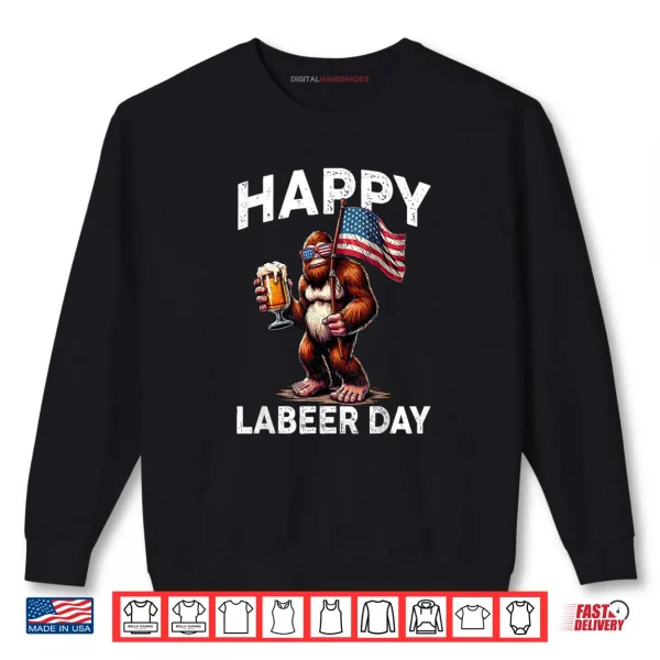 Sweatshirt Happy Labeer Day Labor Day Sasquatch American Flag Patriotic Shirt