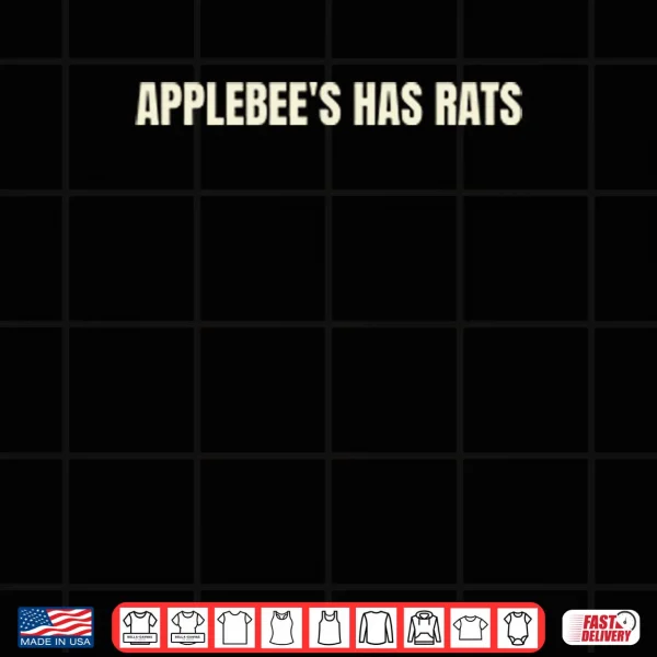 Design Applebees Has Rats Shirt