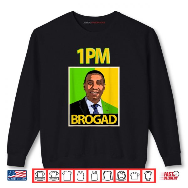 Sweatshirt Andrew Holness 1PM BROGAD JLP Supporters Novelty Retro Art Shirt