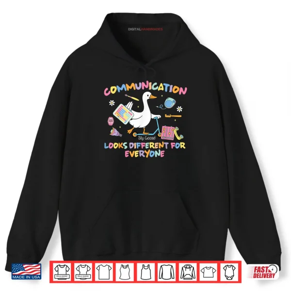 Hoodie Speech Therapy SLP Silly Goose Communication Looks Different Shirt