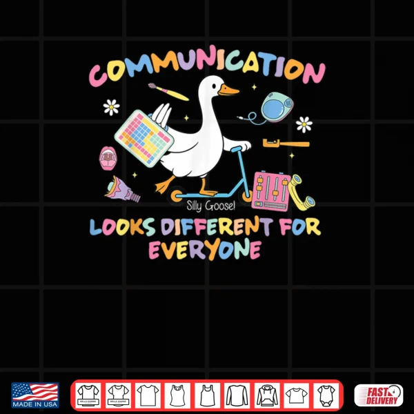 Design Speech Therapy SLP Silly Goose Communication Looks Different Shirt