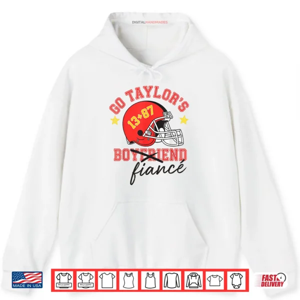 Design Go Taylors Fiance Design Shirt