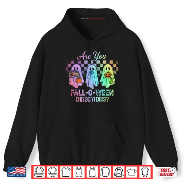Hoodie Are You Fall O Ween Directions Teacher Halloween Shirt