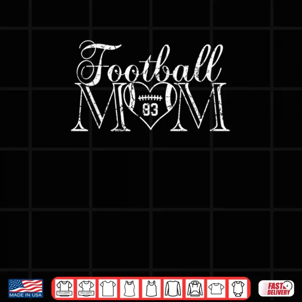 Design Football Mom Number 83 Football Heart 83 Game Day Shirt