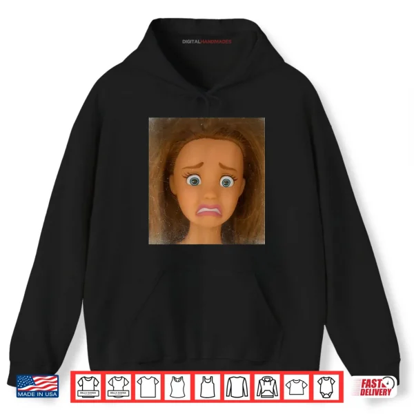 Hoodie Funny Disgusting Doll Face Meme Shirt