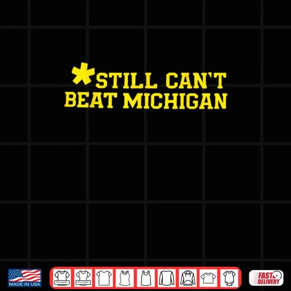 Design Still Cant Beat CHIGAN Shirt
