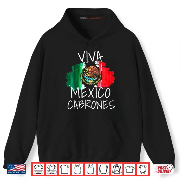 Hoodie Viva Mexico Mexican Independence Day 15 September Cinco Mayo Shirt