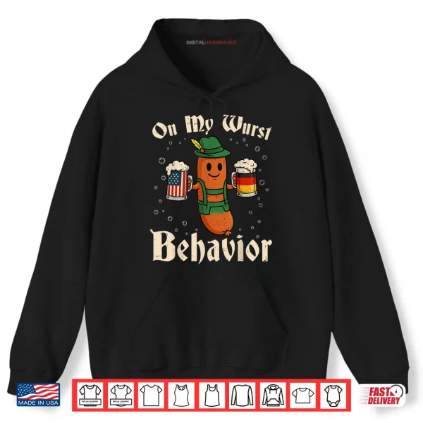 Hoodie Oktoberfest On My Wurst Behavior Funny German Shirt