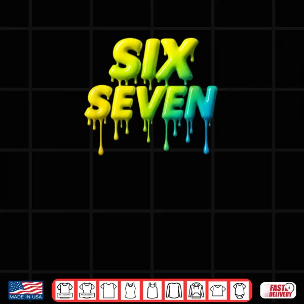 Design Six Seven Meme Gen Alpha Shirt