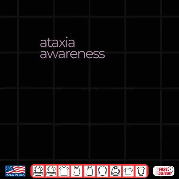 Design Ataxia Awareness Day September 25 Cute Minimal Shirt