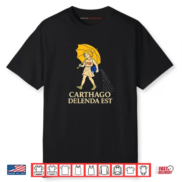 Carthago Delenda EST SPQR Shirt