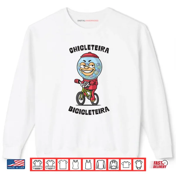 Sweatshirt Chicleteira Bicicleteira Italian Brainrot Meme Shirt