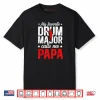 My Favorite Drum Major Papa Grandpa Papa of A Drum Major Shirt