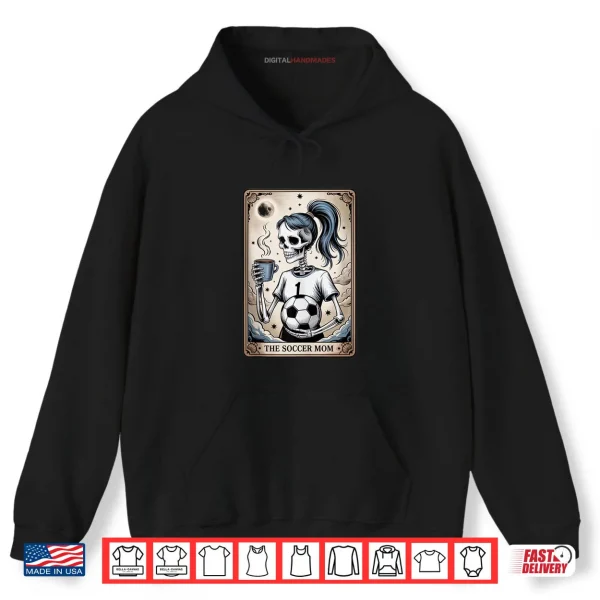 Hoodie Soccer Mom Tarot Card Halloween Shirt
