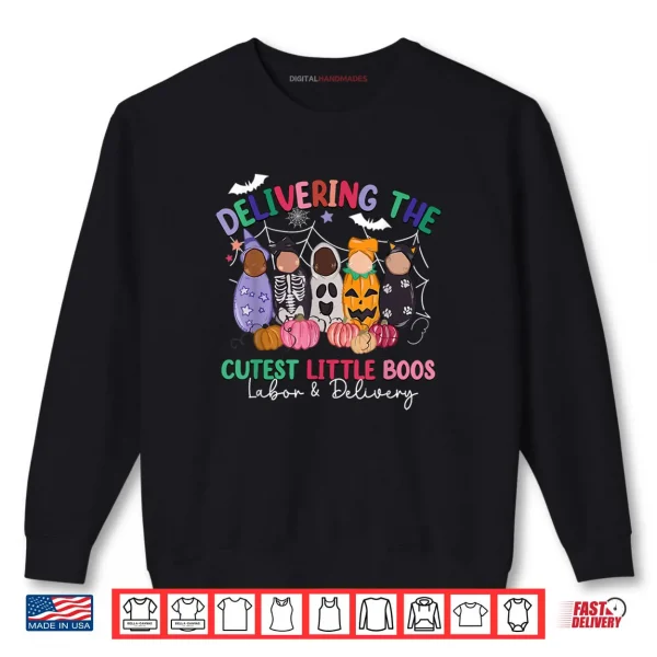 Sweatshirt Delivering The Cutest Boos Labor Delivery Halloween Nurse Shirt