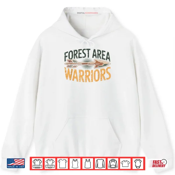 Hoodie Forest Area Warriors Shirt