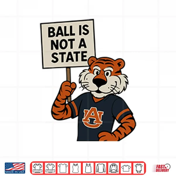Design Zac Blackerby Auburn Tigers Ball Is Not A State Shirt