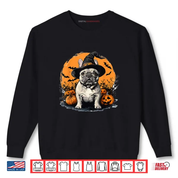 Sweatshirt French Bulldog Frenchie Dog Whitch Hat Halloween Pumpkin Shirt