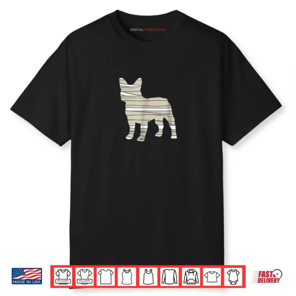 French Bulldog Mummy Funny Halloween Dog Shirt
