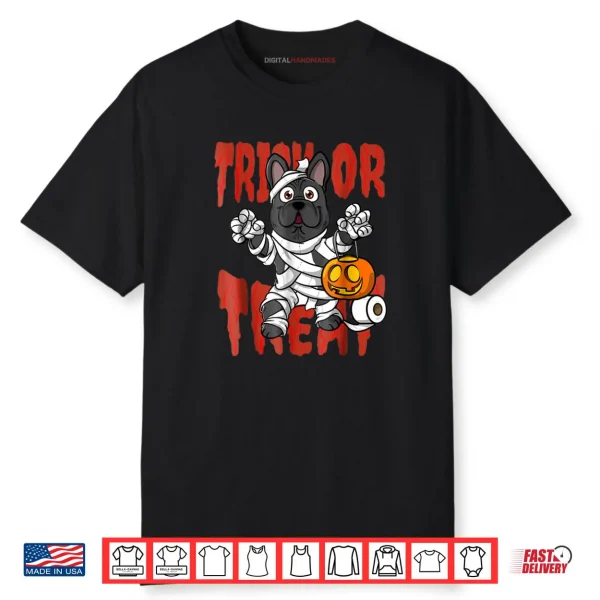 French Bulldog Mummy Trick Or Treat Halloween Shirt