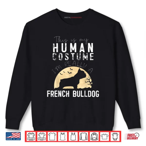Sweatshirt Halloween Human Costume French Bulldog Moon Silhouette Shirt