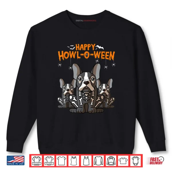 Sweatshirt Howl o ween French Bulldog Dog Costume Halloween Shirt