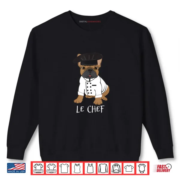 Sweatshirt Le Chef Cute French Bulldog Halloween Shirt