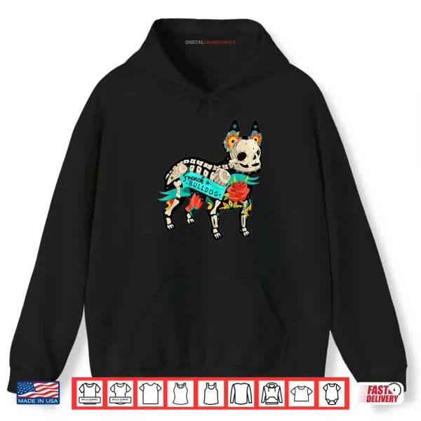 Hoodie Sugar Skull French Bulldog Flower Halloween Dog Shirt