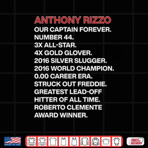 Design Anthony Rizzo Our Captain Forever Shirt
