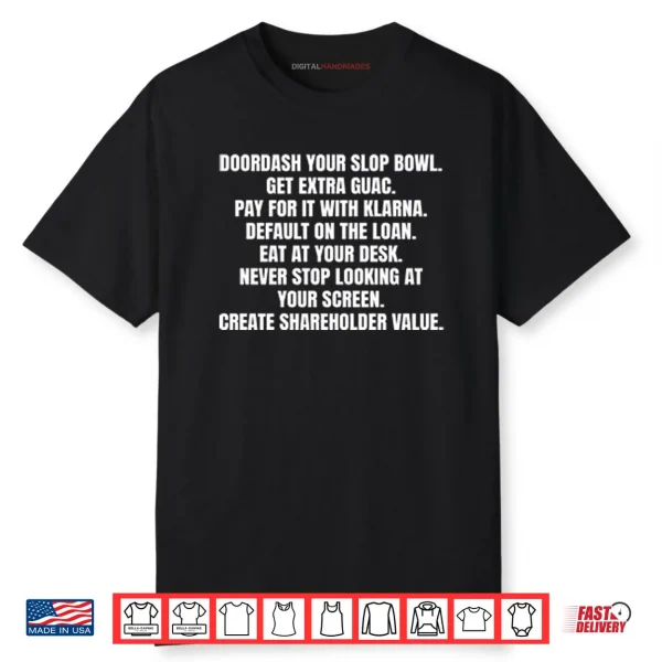 Doordash Your Slop Bowl Get Extra Guac Shirt
