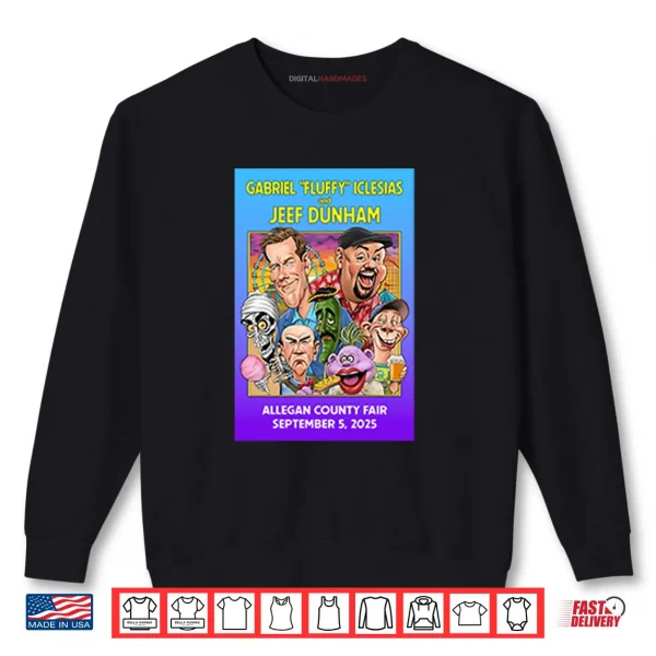 Sweatshirt Gabriel Fluffy Iglesias And Jeff Dunham Allegan County Fair Sep 5 2025 Shirt