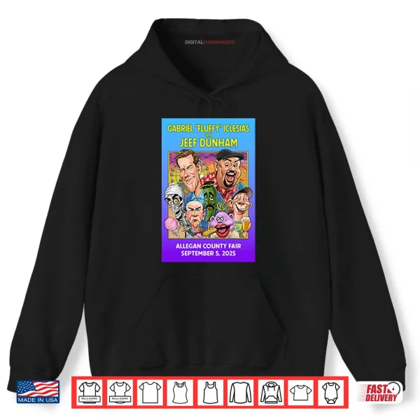 Hoodie Gabriel Fluffy Iglesias And Jeff Dunham Allegan County Fair Sep 5 2025 Shirt