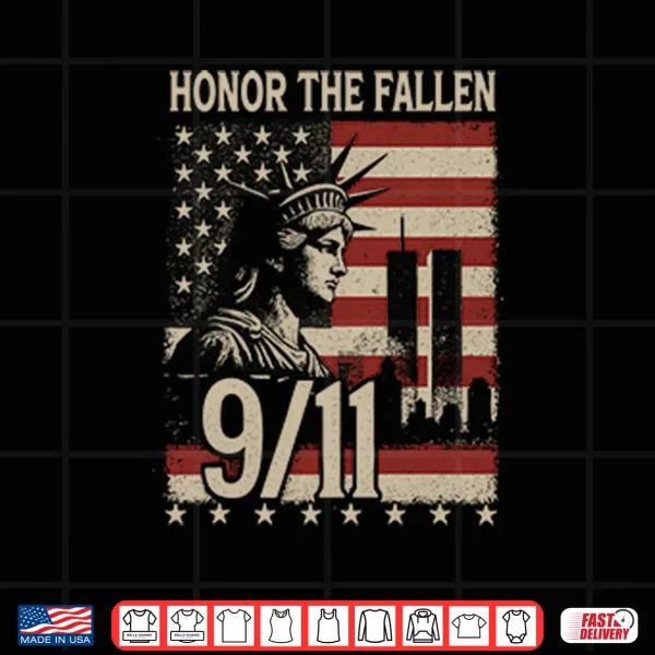 Design Honor The Fallen September 11 American Flag Shirt