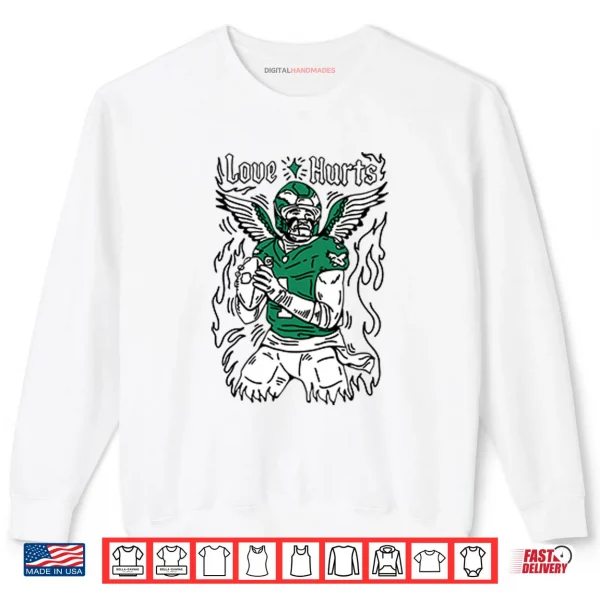 Sweatshirt Jalen Hurts Love Hurts Philadelphia Eagles Phillies Shirt