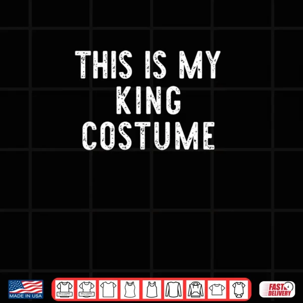 Design This is My King Halloween Shirt
